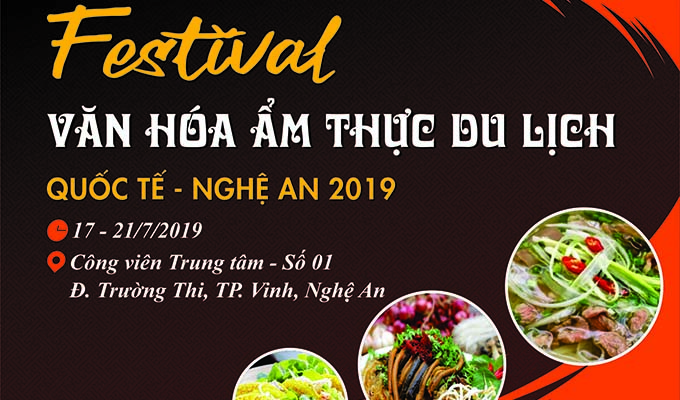 Festival Văn hóa Ẩm thực Du lịch Quốc tế - Nghệ An 2019 sẽ diễn ra trong tháng 7